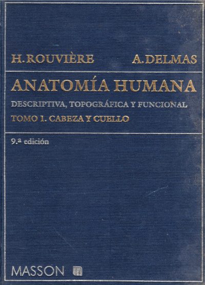 Portada de Rouviere 9° Edición Tomo 1 - copia anillada impresa a color en hoja A4