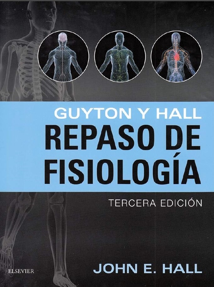 Guyton y Hall Repaso 3.ª Ed